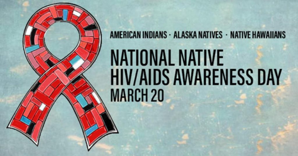 National Native HIV/AIDS Awareness Day Community Health